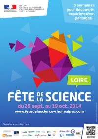 Fête de la Science. Du 26 septembre au 19 octobre 2014 à Plusieurs villes. Loire. 